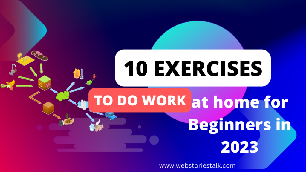 10 Exercises to do at work for beginners in 2023